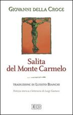 Libro Salita del monte Carmelo Giovanni della Croce (san)