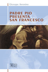 Padre Pio presenta san Francesco