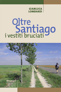 Oltre Santiago: i vestiti bruciati