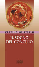 Libro Il sogno del Concilio Cettina Militello