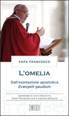 L omelia. Dallesortazione apostolica «Evangelii gaudium».pdf
