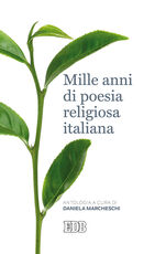 Libro Mille anni di poesia religiosa italiana