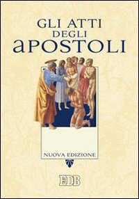 Image of Gli Atti degli apostoli