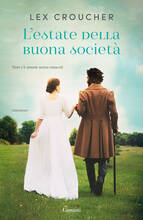 Libro L' estate della buona società Lex Croucher