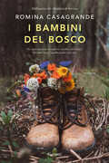 Libro I bambini del bosco Romina Casagrande