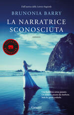 Libro La narratrice sconosciuta Brunonia Barry