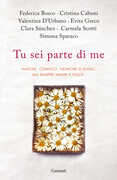 Libro Tu sei parte di me