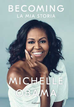 Libro Becoming. La mia storia Michelle Obama