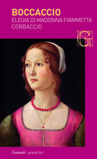 Libro Elegia di madonna Fiammetta-Corbaccio Giovanni Boccaccio