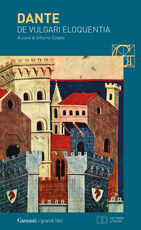 Libro De vulgari eloquentia. Testo latino a fronte Dante Alighieri
