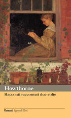 Libro Racconti raccontati due volte Nathaniel Hawthorne