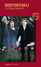 Libro L' eterno marito Fëdor Dostoevskij
