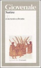 Libro Satire. Testo latino a fronte Decimo Giunio Giovenale