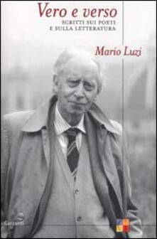 Vero e verso. Scritti sui poeti e sulla letteratura.pdf