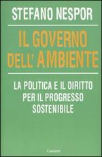 Libro Il governo dell'ambiente Stefano Nespor