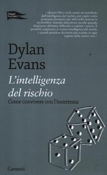 L intelligenza del rischio. Come convivere con lincertezza.pdf