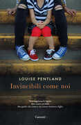 Libro Invincibili come noi Louise Pentland