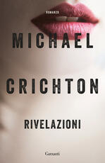 Libro Rivelazioni Michael Crichton