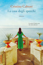 Libro La casa degli specchi Cristina Caboni