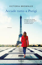 Libro Accade tutto a Parigi Victoria Brownlee