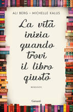 Libro La vita inizia quando trovi il libro giusto Ali Berg Michelle Kalus