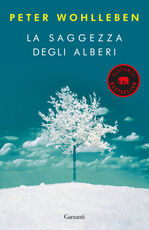 Libro La saggezza degli alberi Peter Wohlleben