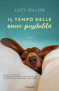 Libro Il tempo delle nuove possibilità Lucy Dillon