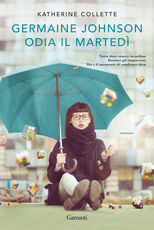 Libro Germaine Johnson odia il martedì Katherine Collette