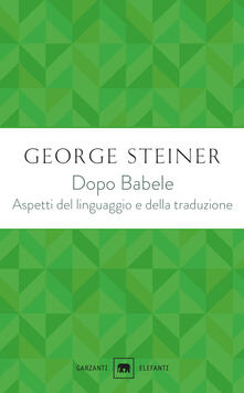 Dopo Babele. Aspetti del linguaggio e della traduzione.pdf