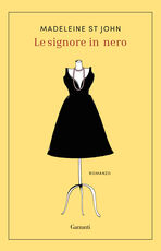 Libro Le signore in nero Madeleine St John