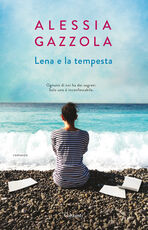 Libro Lena e la tempesta Alessia Gazzola