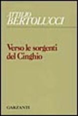 Libro Verso le sorgenti del Cinghio Attilio Bertolucci