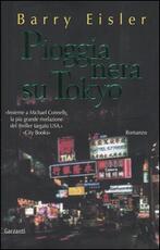 Libro Pioggia nera su Tokyo Barry Eisler