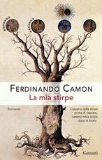 Libro La mia stirpe Ferdinando Camon