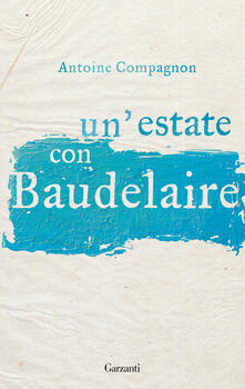 Un estate con Baudelaire.pdf