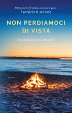 Libro Non perdiamoci di vista Federica Bosco