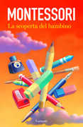 Libro La scoperta del bambino Maria Montessori
