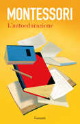 Libro L' autoeducazione nelle scuole elementari Maria Montessori