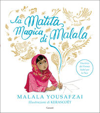 Libro La matita magica di Malala. Ediz. a colori Malala Yousafzai
