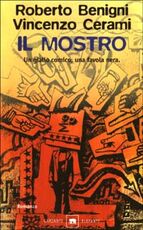 Libro Il mostro Roberto Benigni Vincenzo Cerami