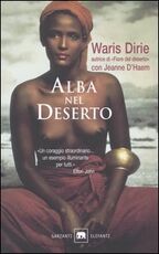 Libro Alba nel deserto Waris Dirie Jeanne D'Haem