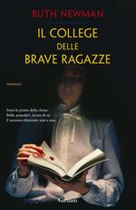 Libro Il college delle brave ragazze Ruth Newman