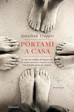 Libro Portami a casa Jonathan Tropper