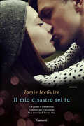 Libro Il mio disastro sei tu Jamie McGuire