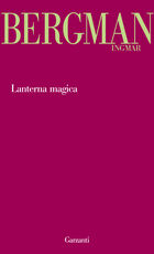Libro Lanterna magica Ingmar Bergman