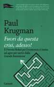 Libro Fuori da questa crisi, adesso! Paul R. Krugman