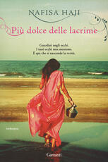 Libro Più dolce delle lacrime Nafisa Haji
