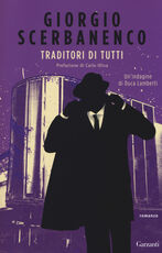Libro Traditori di tutti Giorgio Scerbanenco