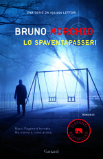 Libro Lo spaventapasseri Bruno Morchio