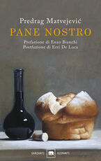 Libro Pane nostro Predrag Matvejevic